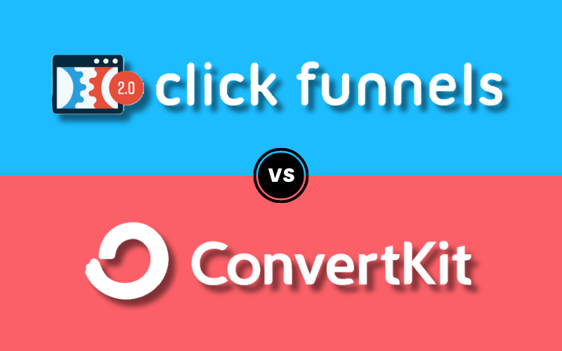 Clickfunnels vs Convertkit 2024 – Which is the Best Email Marketing Tool?